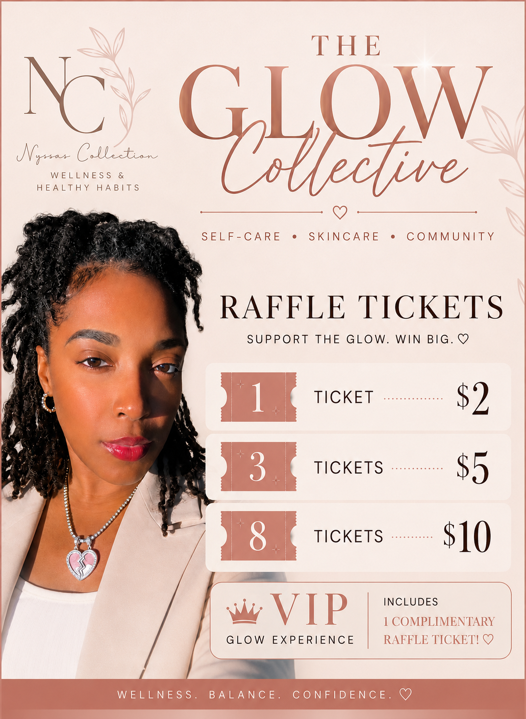 The Glow Collective Raffle Tickets )